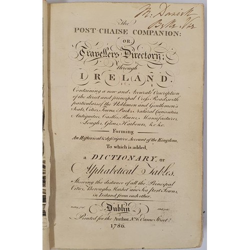 115 - The Post-Chaise Companion: or Traveller’s Directory through Ireland, principal cross-roads, no... 