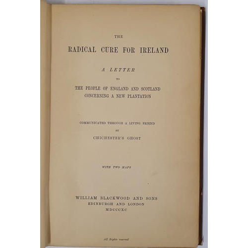 118 - The Radical Cure For Ireland. A Letter to the People of England & Scotland concerning a New Plan... 