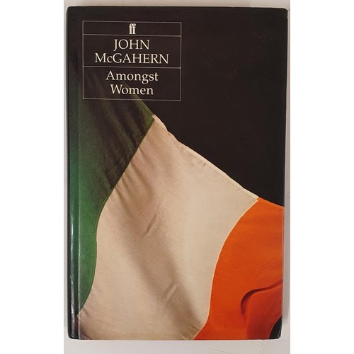 129 - Amongst Women John McGahern Published by Faber & Faber, London, 1990. 1st Edition. True First Ed... 