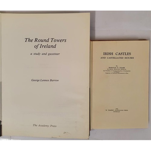 379 - Irish Castles and Castellated Houses Hardcover Harold G.Leask Published by Dundalgan Press, Ireland,... 