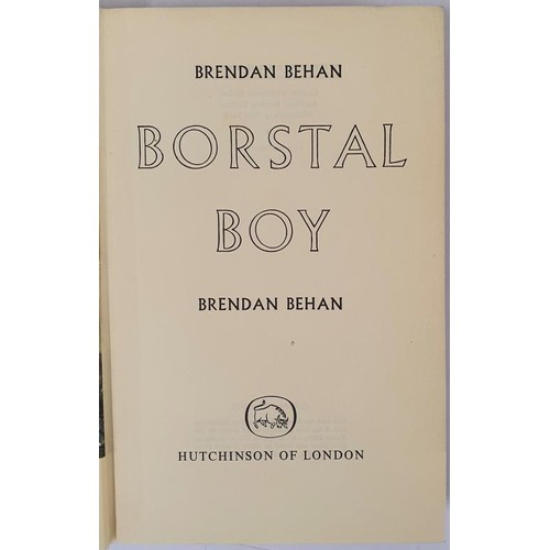 380 - Borstal Boy Behan, Brendan Published by Hutchinson & Co., London:, 1958. . maroon cloth w/ silve... 