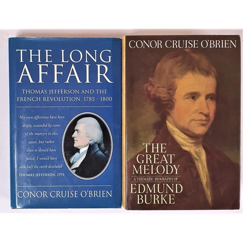 425 - Conor Cruise O Brien, the Great Melody, …bio of Edmund Burke, 1st, 1992, 8vo, dj. The Long af... 