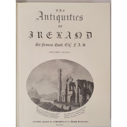 431 - Grosse, The Antiquities of Ireland, 2 vols in slip case; facs volumes from Wellbrook Press, 1982. Lt... 