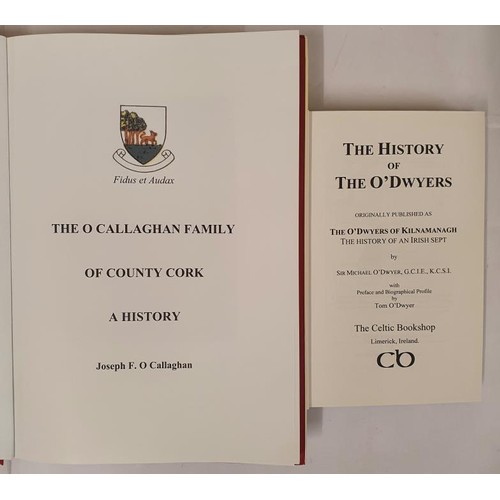 441 - The O’Callaghan Family of County Cork: A History. By Joseph O’Callaghan. Irish Family Na... 