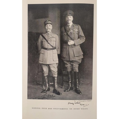 444 - Maj. General Sir C. Caulwell. Field Marshall sir Henry Wilson.1927. Two volumes Illus. Prominent Bri... 