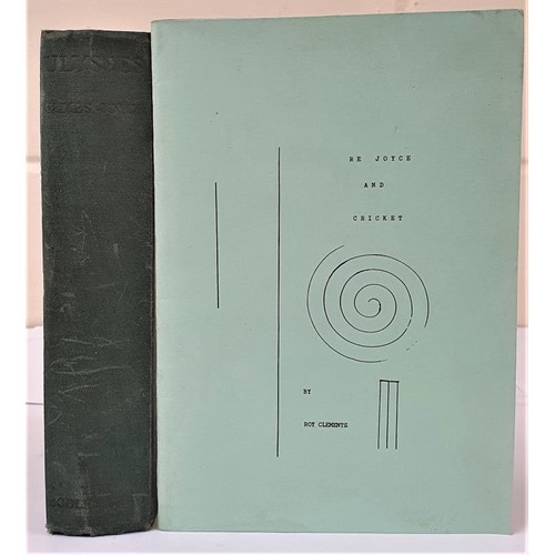 447 - James Joyce. Ulysses. 1972. and Roy Clements. Re Joyce and Cricket. 1995. Limited edition number 24 ... 