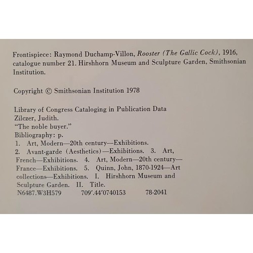 448 - The Noble Buyer: John Quinn, Patron of the Avant-Garde Zilczer, Judith Published by Smithsonian Inst... 