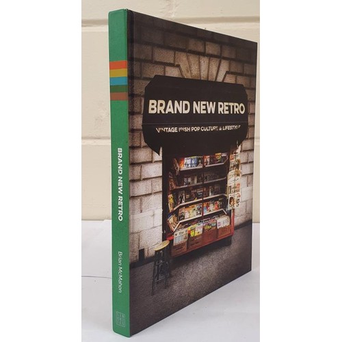 453 - Brian McMahon; Brand New Retro, first edition, first print HB, Liberties Press 2015