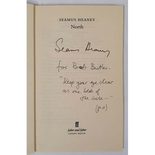 482 - Seamus Heaney; North, signed and dedicated with a quotation from Heaney, PB later print, Faber 1992