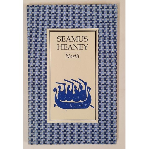 482 - Seamus Heaney; North, signed and dedicated with a quotation from Heaney, PB later print, Faber 1992