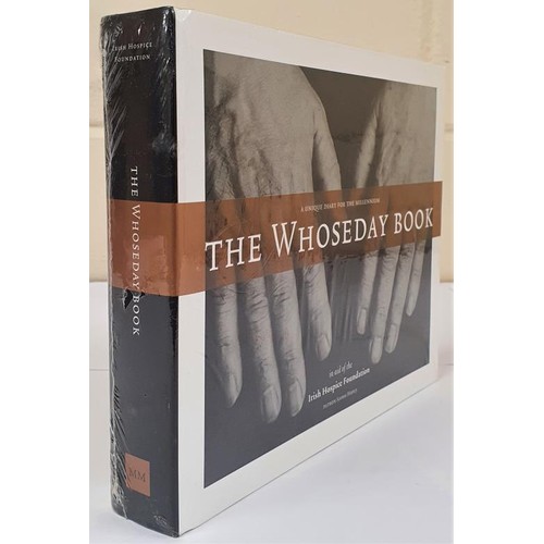 489 - The Whoseday Book ( in aid of the Irish Hospice Foundation) a unique diary for the millennium. Still... 