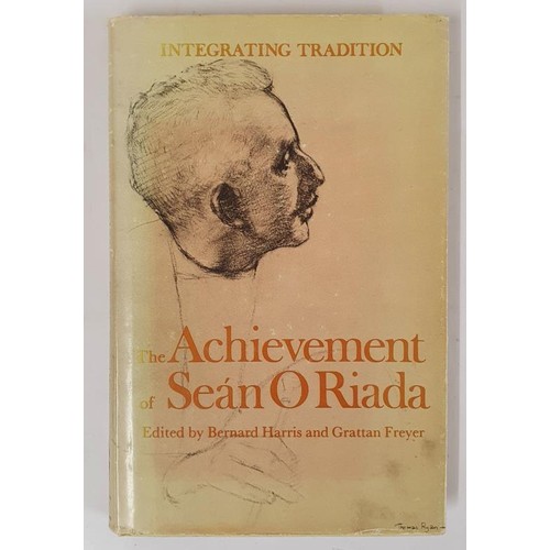 490 - Bernard Harris & Grattan Frayer; The Achievement of Seán O Riada first edition, first pri... 