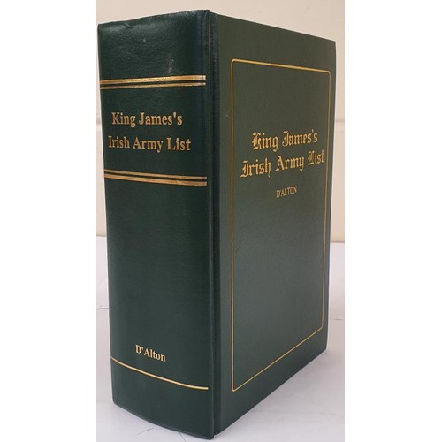 494 - King James's Irish Army List 1689. Illustrations, Historical and Genealogical. John D'Alton. 1997. L... 