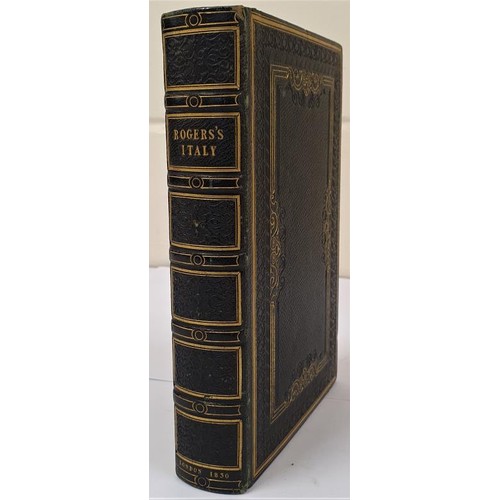 526 - Samuel Rogers. Italy - A Poem. 1830 1st edit. Numerous topographical plates. Fine calf, gilt borders... 