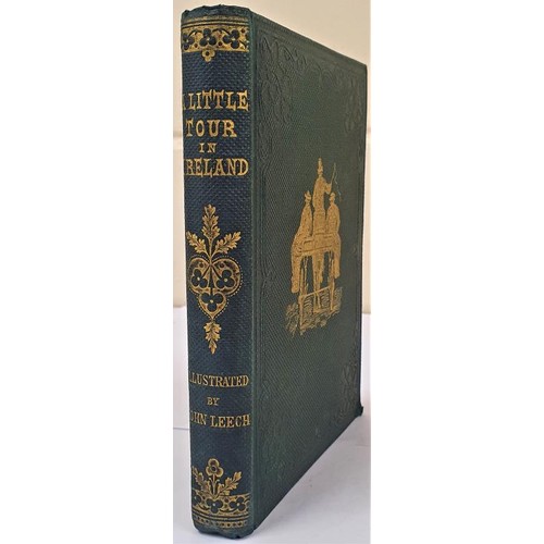 530 - (S.R. Hole). An Oxonian. A Littles Tour in Ireland.1859 1st.Illustrated by John leech Fine colour il... 