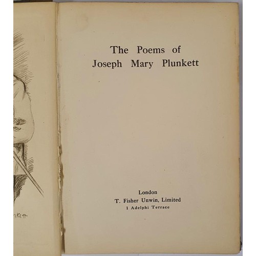 540 - The Poems of Joseph Mary Plunkett Plunkett, Joseph Mary, Published by The Talbot Press with a Fronti... 