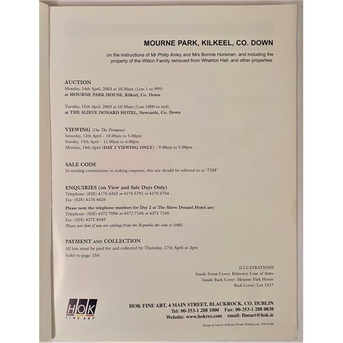 546 - Auction catalogue HOK Fine Art. Sale of contents of Mourne Park, Kilkeel, Co Down 2003. 2 day sale. ... 