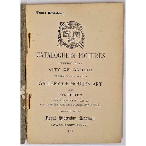 552 - Catalogue of Pictures presented to the City of Dublin to form a gallery of Modern Art and pictures l... 