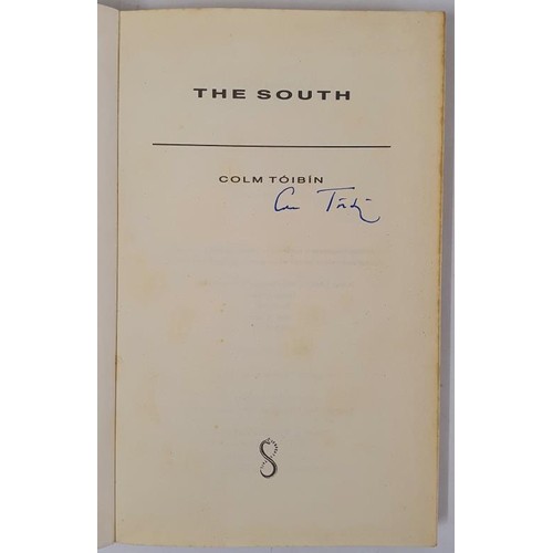 596 - Colm Toibin – The South. First UK Edition 1990, First Printing. A paperback original there was... 