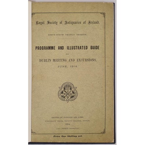 604 - Programme and illustrated Guide for Dublin Meeting and Excursions, June 1914. 1912. H. Crawford, H. ... 