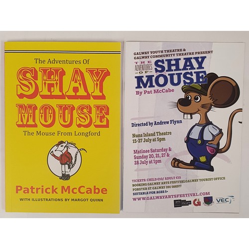 628 - Patrick McCabe - The Adventures of Shay Mouse. Signed limited edition produced in conjunction with t... 