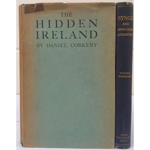 688 - Daniel Corkery. The Hidden Ireland. 1925 Fine d.j. and Daniel Corkery Synge and Anglo-Irish Literatu... 