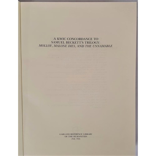 54 - A Kwic Concordance to Samuel Beckett's Trilogy, 2 vols, large quarto, green cloth, 1988. (2)