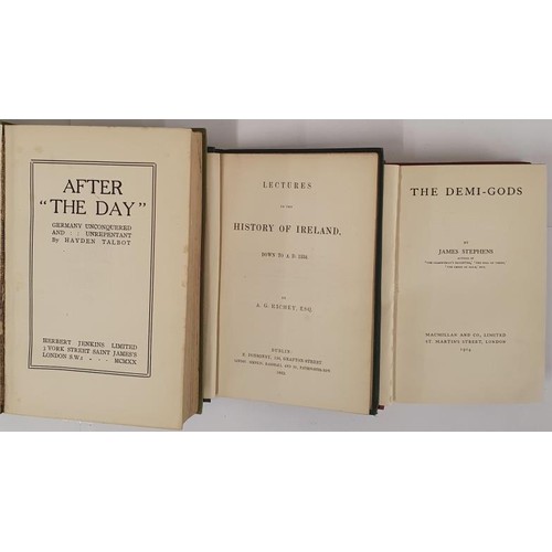 57 - After the Day- Germany Unconquered and Unrepentant by Hayden Talbot, 1920,1st Ed;  Lectures on ... 