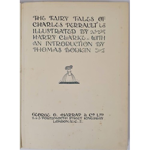 67 - The Fairy Tales of Charles Perrault. Illustrated by Harry Clarke with an introduction by Thomas Bodk... 