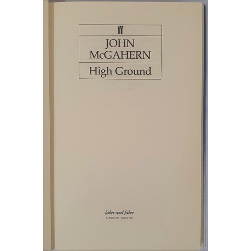 119 - John McGahern, High Ground, 1985, Faber & Faber, 1st edition, 1st printing, hardback in pictoria... 