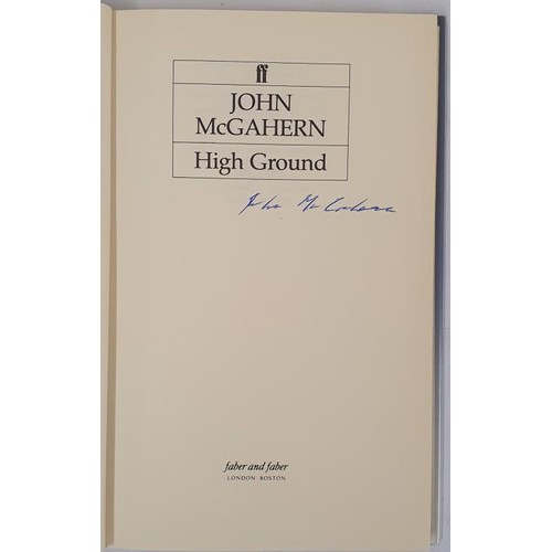 124 - High Ground by John McGahern SIGNED. 1st Ed HB .DJ. Faber and Faber 1985