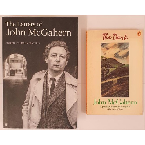 126 - The Dark by John McGahern SIGNED 1983, Penguin Book; The Letters of John McGahern edited by Frank Sh... 