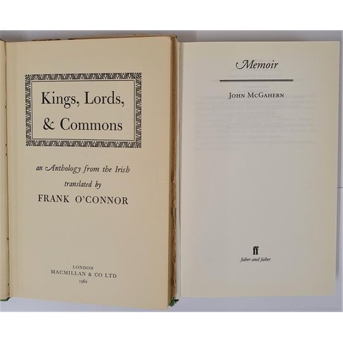 130 - Frank 0'Connor. Kings, Lords & Commons. 1962 and John McGahern Memoir. 2005. 1st Dust jacket. (2... 