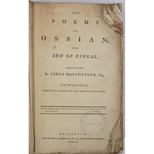 132 - MacPherson, James The Poems of Ossian, the Son of Fingal. Printed J. Robertson, Edinburgh 1792. Lack... 