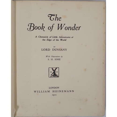 148 - Lord Dunsany. The Book of Wonder. A Chronicle of little Adventures at the edge of the world. 1912. W... 