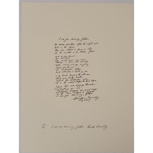 157 - Brendan Kennelly; I see You Dancing, Father, Broadside of Kennelly’s iconic poem, printed in his own... 