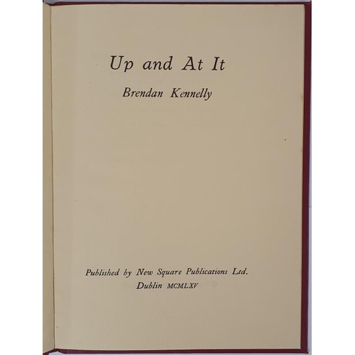 160 - Brendan Kennelly; Up and at It, SIGNED & dedicated first edition HB, New Square Publications 196... 