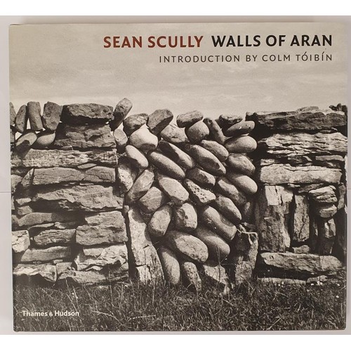 164 - Sean Scully; Walls of Aran with signed introduction by Colm Tóibín and also signed by ... 