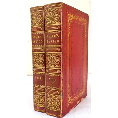 200 - MEXICO [VOLUME I & VOLUME II] Ward, H.G. Published by Henry Colburn, London, 1829 with folding p... 