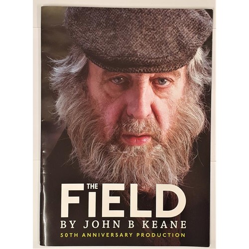 210 - John B. Keane; The Field, Programme for the opening night of the 50th anniversary production of the ... 