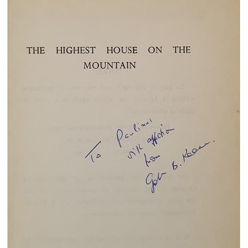 212 - John B. Keane; The Highest House on the Mountain, SIGNED and dedicated first edition, Progress House... 