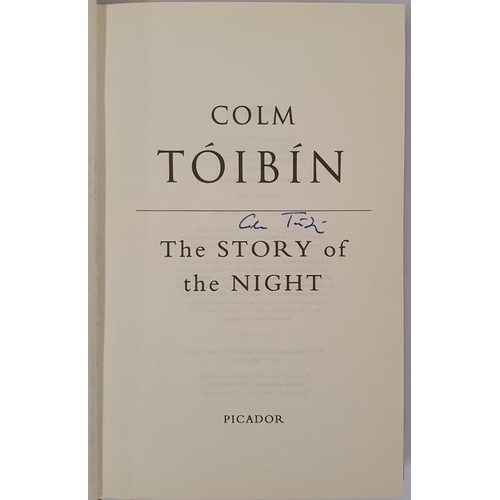 228 - Colm Tóibín; The Story of the Night, signed first edition, first print, HB, Picador 19... 