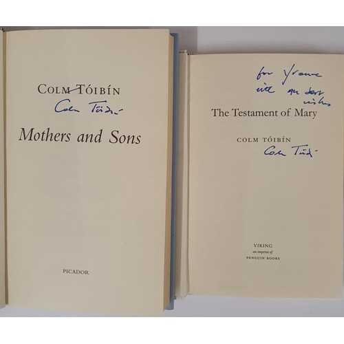 234 - Colm Toibin – Mothers and Sons, Published 2006. First UK Edition, First Printing. A fine copy.... 