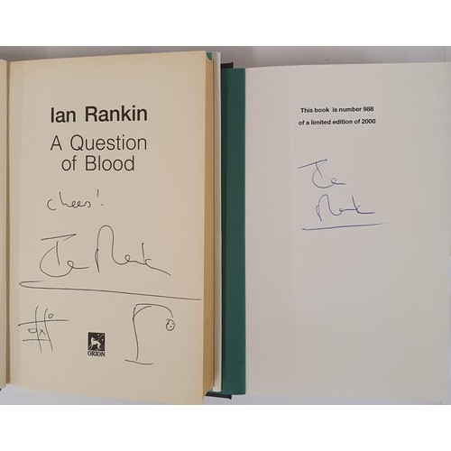 255 - Ian Rankin - A Question of Blood, Published 2003. First UK Edition, First Print. Signed ' (Cheers! I... 