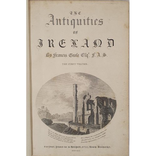 262 - Francis Grose. The Antiquities of Ireland. 1794. 1st. 2 vols. Quarto. Hundreds of full page copper e... 