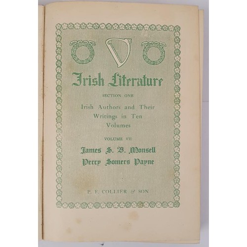 264 - Irish Literature, Section One: Irish Authors and Their Writings in Ten Volumes. Collier & Sons. ... 