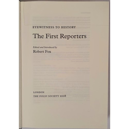 267 - (4 volumes) Eyewitness to History. The First Reporters. Discovering New Worlds. Empire and After. In... 