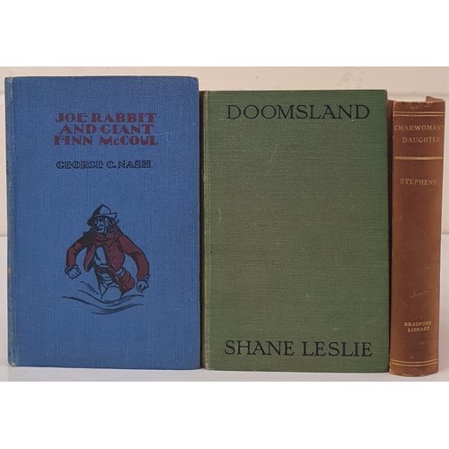 288 - Joe Rabbit and Giant Finn McCoul by George C Nash 1936, 1st Ed; Doomsland by Shane Leslie;1923, 1st ... 