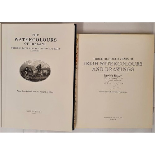 369 - Three Hundred Years of Irish Watercolours and Drawings by Patrica Butler SIGNED. The Watercolours of... 