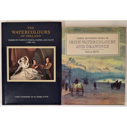 369 - Three Hundred Years of Irish Watercolours and Drawings by Patrica Butler SIGNED. The Watercolours of... 